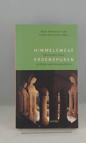 Himmelswege - Erdenspuren