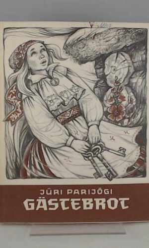 Jüri Parijögi: Gästebrot