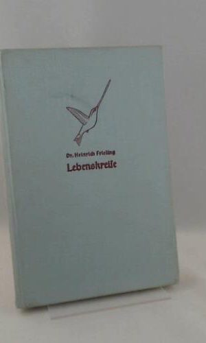 Lebenskreise. Umwelt und Innenwelt der Tiere und des Menschen (Kosmos-Bändchen)