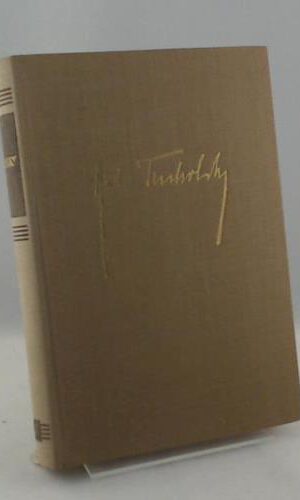 Tucholsky. Ein Lesebuch für unsere Zeit.
