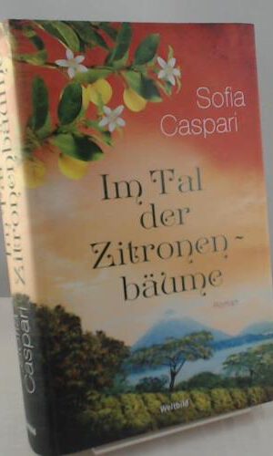 Im Tal der Zitronenbäume