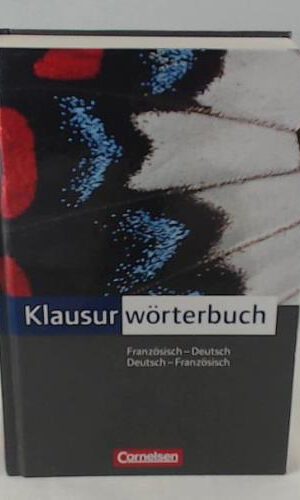 Cornelsen Klausurwörterbuch: Französisch-Deutsch/Deutsch-Französisch: Wörterbuch