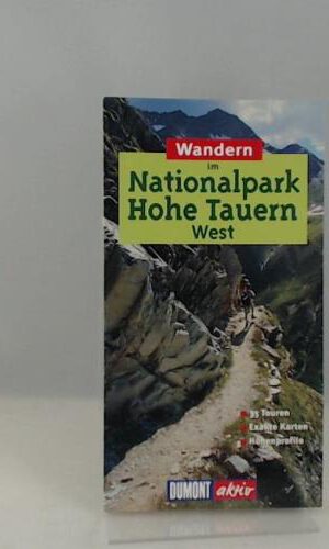 Wandern im Nationalpark Hohe Tauern, West