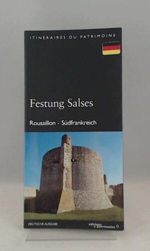 La forteresse de salses, ed. allemande (Itinéraires du Patri)