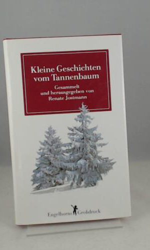 Kleine Geschichten vom Tannenbaum