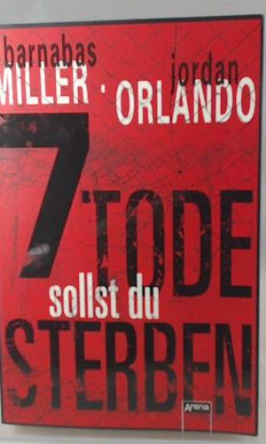 7 Tode sollst du sterben