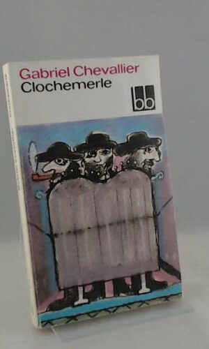 Clochemerle (bb-Taschenbuch 551)
