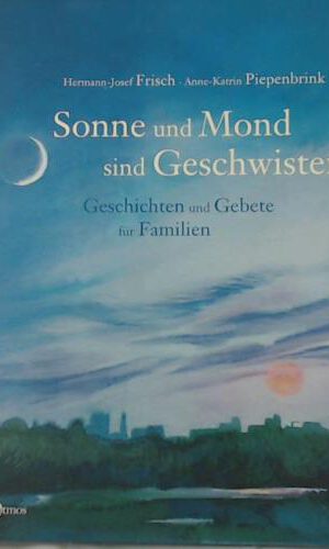 Sonne und Mond sind Geschwister