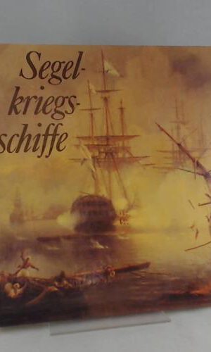Ulrich Israel: Segelkriegsschiffe
