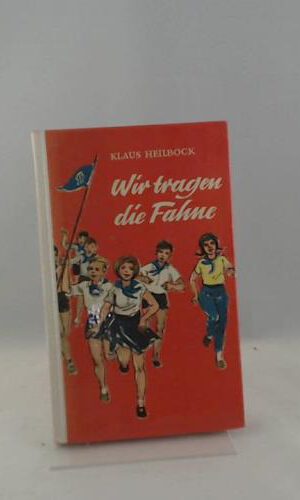 Wir tragen die Fahne