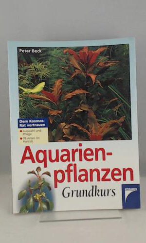 Aquarienpflanzen Grundkurs