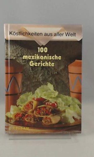 Mexikanische Gerichte