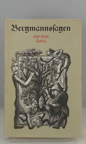 Bergmannssagen aus dem Harz