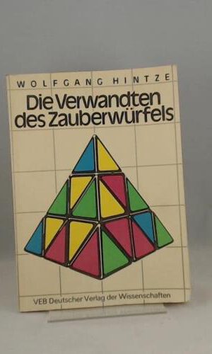 Die Verwandten des Zauberwürfels