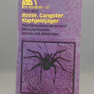 Bosse, Gangster, Kopfgeldjäger