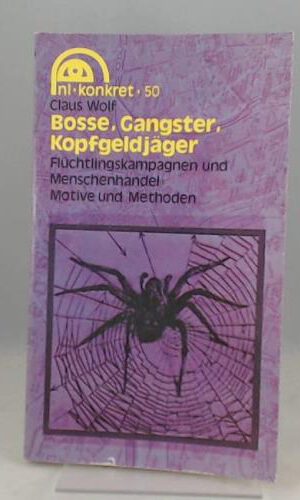Bosse, Gangster, Kopfgeldjäger