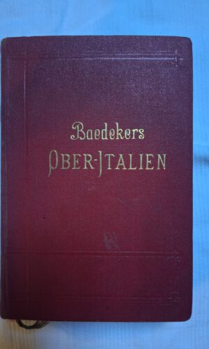 Baedekers Ober-Italien.