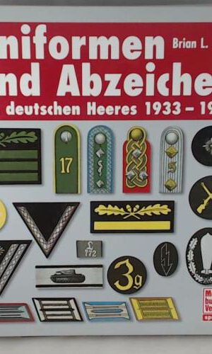 Uniformen und Abzeichen des deutschen Heeres: 1933-1945