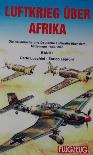 Luftkrieg über Afrika, Bd.1