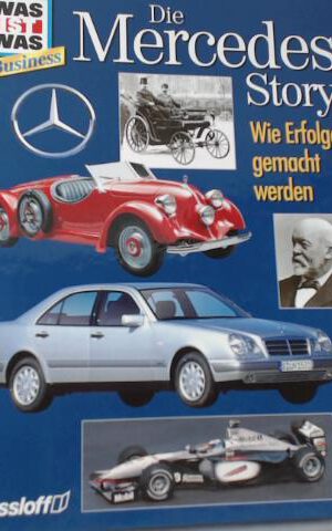Was ist was Business, Die Mercedes-Story