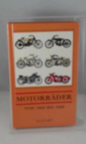 Motorräder aus den Jahren 1885 bis 1940