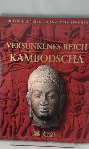 Versunkenes Reich Kambodscha