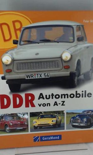 DDR-Automobile von A - Z