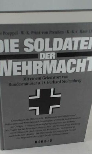 Die Soldaten der Wehrmacht