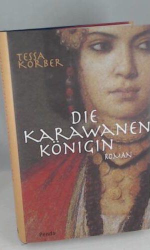 Die Karawanenkönigin