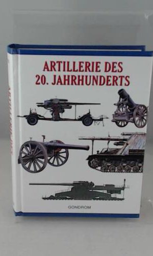 Artillerie des 20. Jahrhunderts