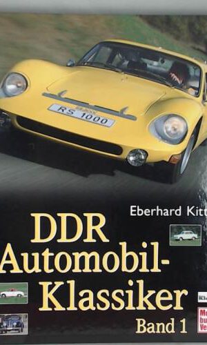 DDR Automobil-Klassiker Band 1