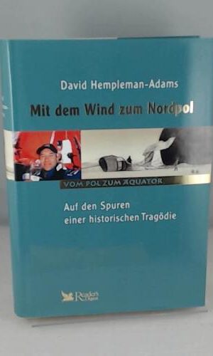 Mit dem Wind zum Nordpol