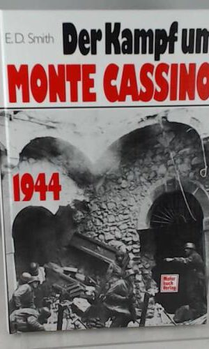 Der Kampf um Monte Cassino 1944