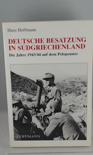 Deutsche Besatzung in Südgriechenland
