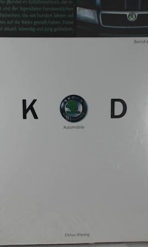 Skoda Automobile. Zukunft durch Tradition