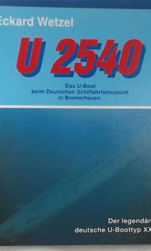 U 2540. Das U- Boot beim Deutschen Schiffahrtsmuseum in Bremerhaven