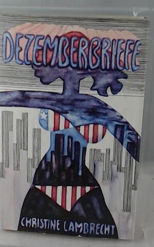 Dezemberbriefe. Geschichten und Miniaturen