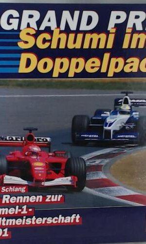 Grand Prix. Die Rennen zur Formel-1-Weltmeisterschaft 2001