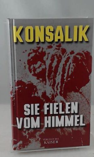 Sie fielen vom Himmel