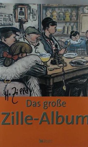 Das große Zille-Album