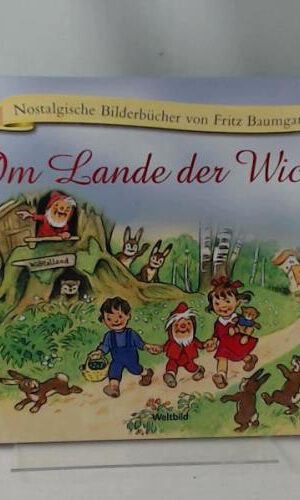 Im Lande der Wichtel