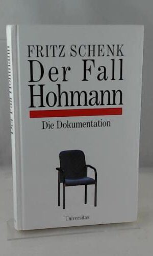 Der Fall Hohmann: Die Dokumentation
