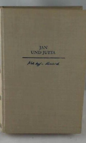 Jan und Jutta - Roman.