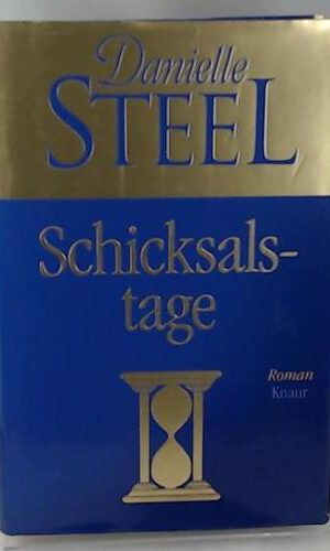 Schicksalstage: Roman