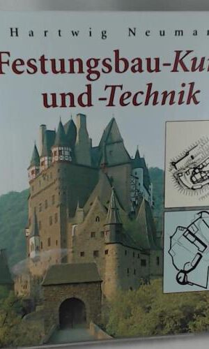 Festungsbaukunst und -technik