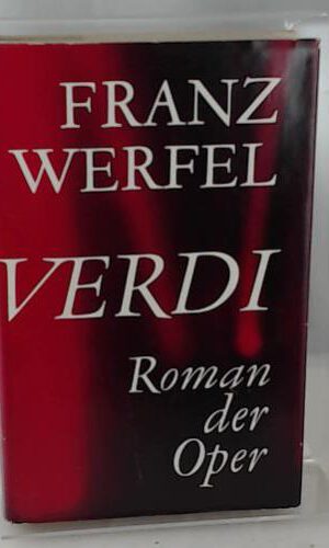 Verdi Roman der Oper