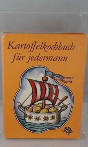 Kartoffelkochbuch für jedermann