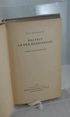 Das Fest an der Heerstraße. - Roman an einem Tag.