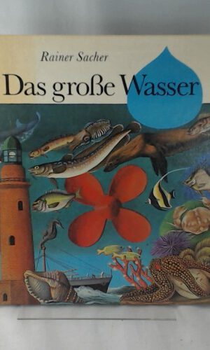 Das große Wasser