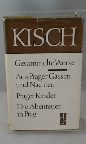 Aus Prager Gassen und Nächten. Prager Kinder. Die Abenteuer in Prag